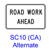 ROAD WORK AHEAD SC10CAA