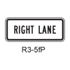 RIGHT LANE [plaque] R3-5fP