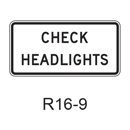 CHECK HEADLIGHTS  R16-9