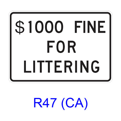 $___ FINE FOR LITTERING R47(CA)