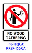 NO WOOD GATHERING