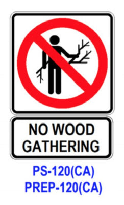 No Wood Gathering [symbol] PS-120(CA)