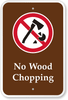 No Wood Chopping [symbol] PS-112(CA)