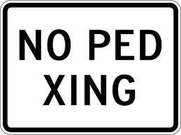 CONE SIGN NO PED XING