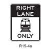Light Rail Only Right Lane [symbol] R15-4a