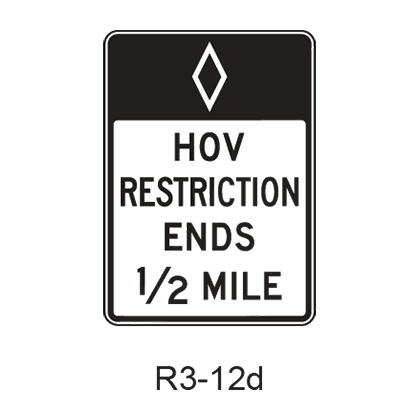 Preferential Lane Ends [HOV symbol] R3-12d