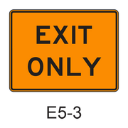 EXIT ONLY E5-3