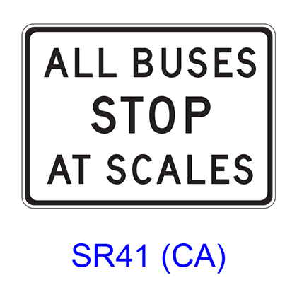 ALL BUSES STOP AT SCALES SR41(CA)