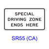 SPECIAL DRIVING ZONE ENDS HERE SR55(CA)