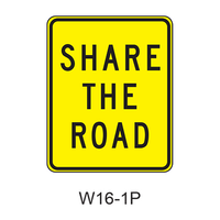 SHARE THE ROAD [plaque] W16-1P