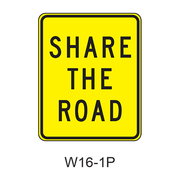 SHARE THE ROAD [plaque] W16-1P