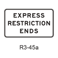 EXPRESS RESTRICTION ENDS (Overhead) R3-45a