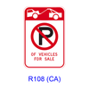 No Parking of Vehicles for Sale [symbol] R108(CA)