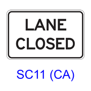 LANE CLOSED SC11(CA)