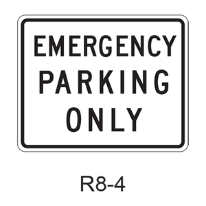 EMERGENCY PARKING ONLY R8-4