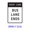 RIGHT (LEFT) LANE BUS LANE ENDS SR60-7(CA)