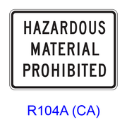 HAZARDOUS MATERIAL PROHIBITED R104A(CA)