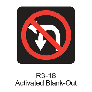 No U-Turn/No Left Turn Activated Blank-Out [symbol] R3-18ABO