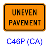 UNEVEN PAVEMENT [plaque] C46P(CA)