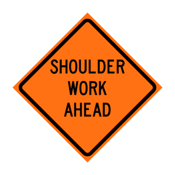 SHOULDER WORK AHEAD  C24