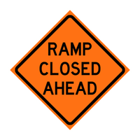 RAMP CLOSED AHEAD W20-3A