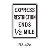 Priced Managed Lane Restriction Ends Advance R3-42b