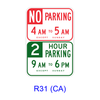 No Parking/Parking Specific Hours R31(CA)