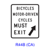 BICYCLES MOTOR-DRIVEN CYCLES MUST EXIT R44B(CA)