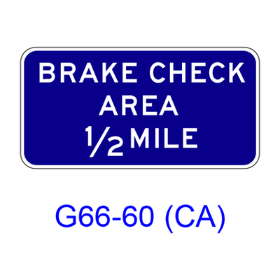BRAKE CHECK AREA XX MILE G66-60(CA)