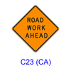 ROAD WORK AHEAD C23 (CA)
