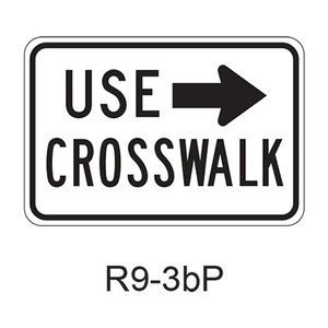 USE CROSSWALK [plaque] R9-3bP