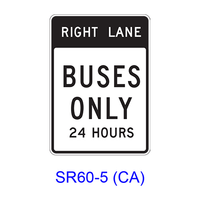 RIGHT (LEFT) LANE BUSES ONLY 24 HOURS SR60-5(CA)