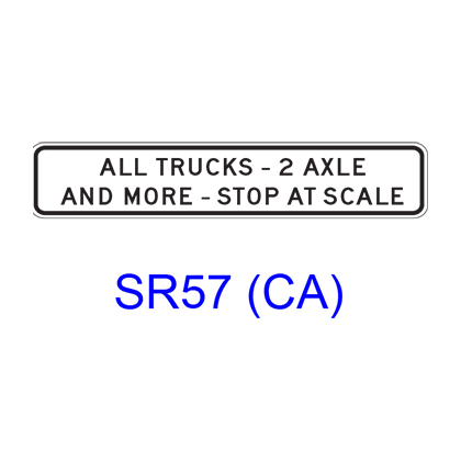 ALL TRUCKS - 2 AXLE AND MORE - STOP AT SCALE SR57(CA)
