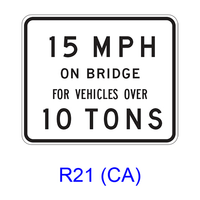 Bridge Speed and Weight Limit R21(CA)