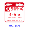 Tow-Away NO STOPPING _ TO _PM [symbol] R107(CA)