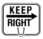 CONE SIGN KEEP RIGHT
