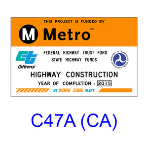 Construction Funding ID Sign C47A(CA)