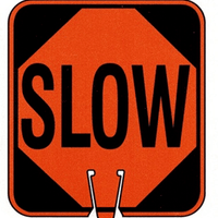 CONE SIGN SLOW