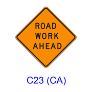 ROAD WORK AHEAD W20-1