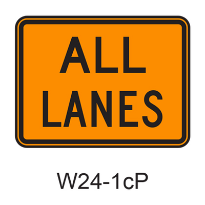 ALL LANES [plaque] W24-1cP