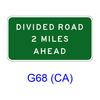 DIVIDED ROAD XX MILES AHEAD G68(CA)