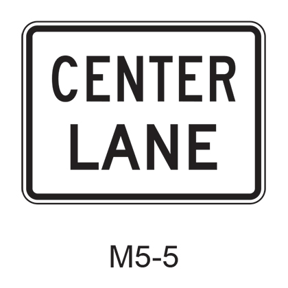 CENTER LANE Designation AUX M5-5