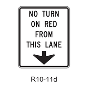 NO TURN ON RED FROM THIS LANE R10-11d
