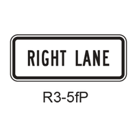 RIGHT LANE [plaque] R3-5fP