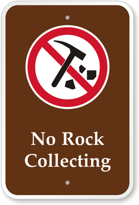 No Rock Collecting [symbol] PS-083(CA)