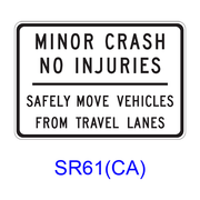MINOR CRASH NO INJURIES ? SAFELY MOVE VEHICLES FROM TRAVEL LANES SR61(CA)
