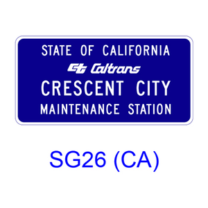 Caltrans Facility Entrance SG26(CA)