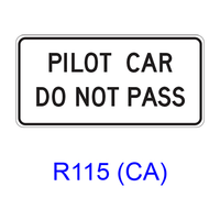 PILOT CAR DO NOT PASS R115(CA)