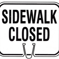 CONE SIGN SIDEWALK CLOSED