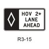 Preferential Lane Advance [HOV symbol] R3-15